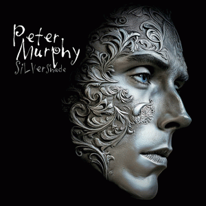 Peter Murphy : Silver Shaed Peter Murphy : Silver Shaed